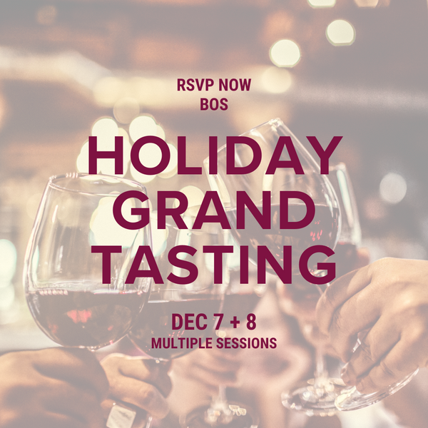 12.07.24 + 12.08.24 Holiday Grand Tasting!